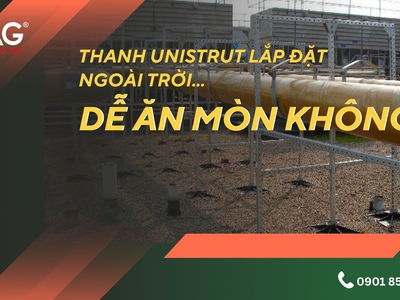 Thanh unistrut lắp đặt ngoài trời dễ ăn mòn không 0