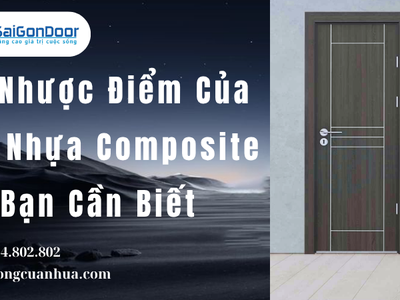 Ưu Nhược Điểm Của Cửa Nhựa Composite Bạn Cần Biết 3