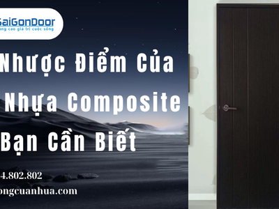 Ưu Nhược Điểm Của Cửa Nhựa Composite Bạn Cần Biết 4