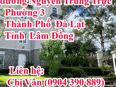 Chính chủ cần bán biệt thự  đường nguyễn trung trực, phường 3, đà lạt,tỉnh  lâm đồng 0