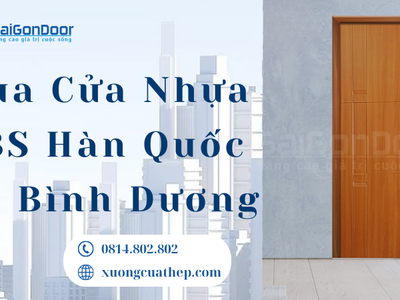 Mua Cửa Nhựa ABS Hàn Quốc Tại Bình Dương 0
