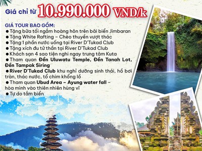 Khám phá Bali - Kintamani - D tukad club  4N3Đ 0