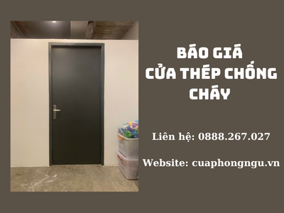 Báo Giá Cửa Thép Chống Cháy Có Kiểm Định Mới Nhất Tp HCM 0