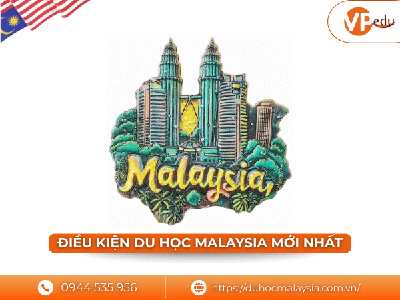Điều kiện du học Malaysia MỚI NHẤT 0