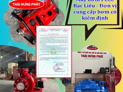 Đơn vị cung cấp máy bơm PCCC có kiểm định tại tỉnh Bạc Liêu 0