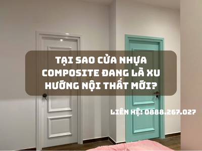 Tại sao cửa nhựa composite đang là xu hướng nội thất mới 0