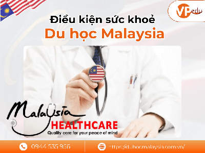 5 Điều Nhất Định Phải Biết Về Điều Kiện Sức Khỏe Du Học Malaysia 0