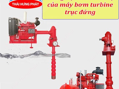 Những đặc điểm nổi bật của máy bơm turbine trục đứng 0