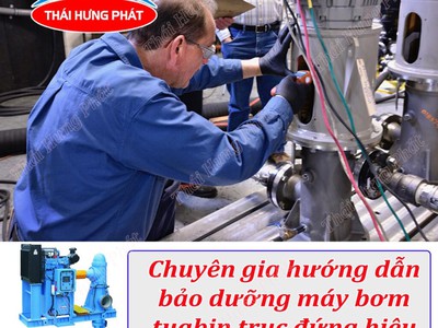Quy trình bảo dưỡng máy bơm chữa cháy tuabin trục đứng 0