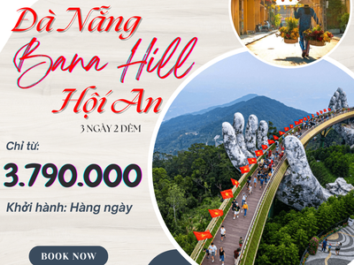 Một chuyến đi   Ba trải nghiệm: Đà Nẵng năng động, Bà Nà Hills lãng mạn, Hội An bình yên 4