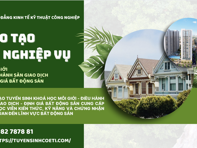 Khoá bồi dưỡng Nghiệp vụ Môi giới Bất động sản 0