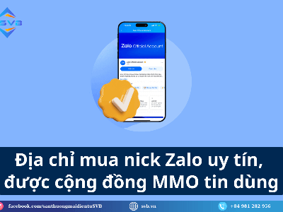 Địa chỉ mua nick Zalo có sẵn OTP, hạn chế rủi ro checkpoint 1