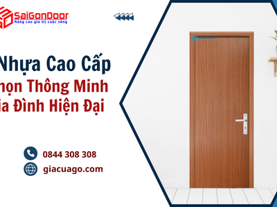 Cửa Nhựa Cao Cấp   Lựa Chọn Thông Minh Cho Gia Đình Hiện Đại 2