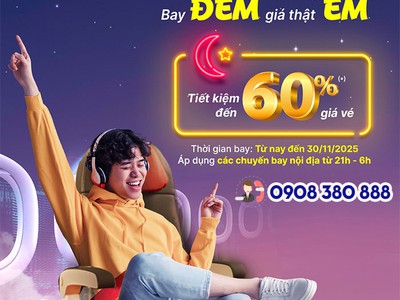 Bay đêm cùng Vietjet   Vé siêu rẻ, tiết kiệm đến 60  0