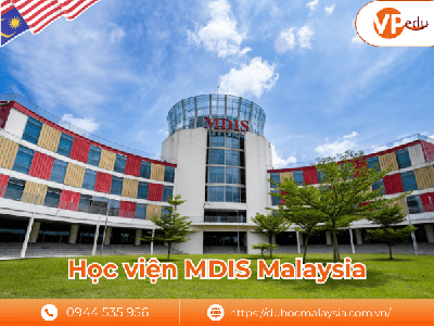Học viện MDIS Malaysia   Chương Trình, Điều Kiện, Học Phí, Học Bổng 0