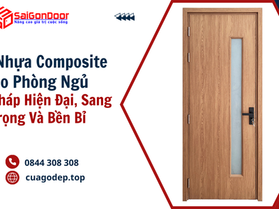 Cửa Nhựa Composite Cho Phòng Ngủ   Giải Pháp Hiện Đại, Sang Trọng Và Bền Bỉ 4