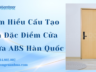 Tìm Hiểu Cấu Tạo Và Đặc Điểm Cửa Nhựa ABS Hàn Quốc 1