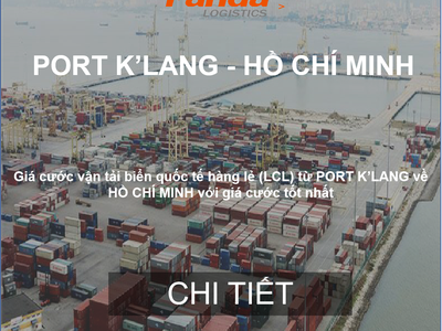 Cước Vận Chuyển Hàng Lẻ Từ Port K Lang Về Hồ Chí Minh 0