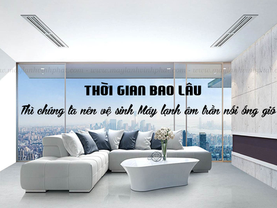 Điều hòa giấu trần là gì  Bao lâu thì nên vệ sinh Điều hòa giấu trần 1 lần 0