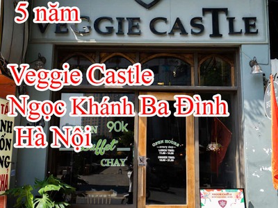 Chính chủ cần sang nhượng nhà hàng chay   thương hiệu 5 năm veggie castle ngọc khánh ba đình hà nội 0