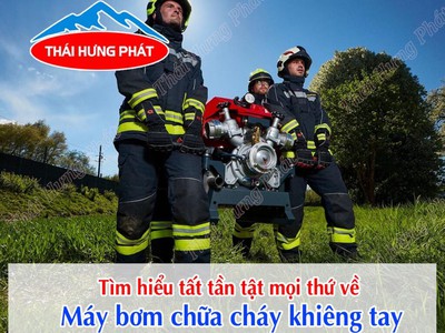 Tìm hiểu tất tần tật mọi thứ về Máy bơm chữa cháy khiêng tay 0