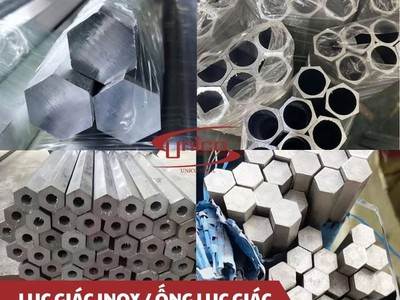 UNICO chuyên cung cấp lục giác inox ống lục giác 0
