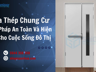 Cửa Thép Chung Cư   Giải Pháp An Toàn Và Hiện Đại Cho Cuộc Sống Đô Thị 0