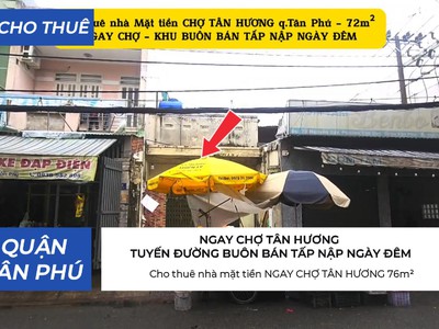 Cho thuê nhà mặt tiền ngay chợ tân hương 76m 0