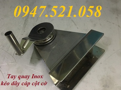 Phụ kiện kéo dây cáp cột cờ Inox Hà Nội 0968521058 KIm khí THANH SƠN có tay quay Inox, puly Inox 7
