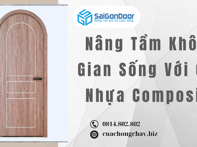 Nâng Tầm Không Gian Sống Với Cửa Nhựa Composite 1