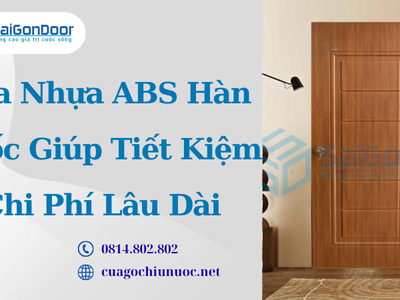 Cửa Nhựa ABS Hàn Quốc Giúp Tiết Kiệm Chi Phí Lâu Dài 3