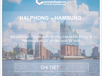 Giá cước vận chuyển hàng hóa từ Hải Phòng đến Hamburg, Đức 0