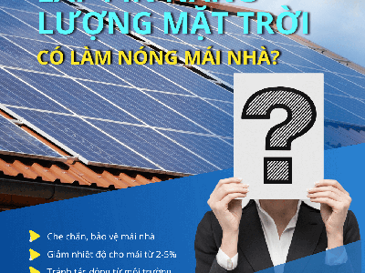 Lắp pin năng lượng mặt trời có gây nóng mái nhà 0