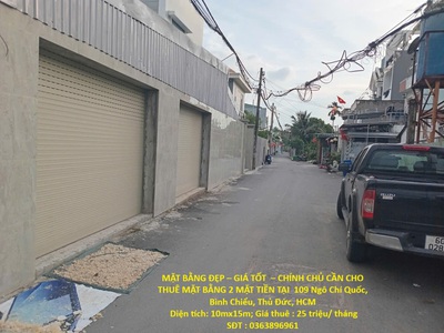 Mặt bằng đẹp   giá tốt    chính chủ cần cho thuê mặt bằng 2 mặt tiền tại  109 ngô chí quốc, bình 0