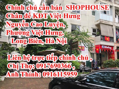 Chính chủ cần bán  shophouse chân đế kđt việt hưng  nguyễn cao luyện, phường việt hưng, long biên, 0