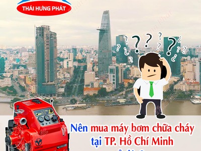 Mua máy bơm chữa cháy tại TP Hồ Chí Minh 1