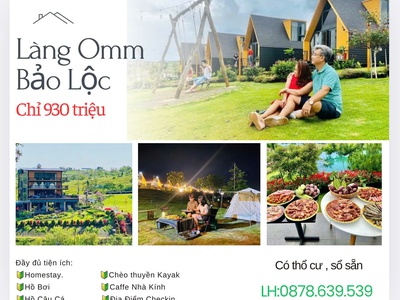 Cần bán đất nghĩ dưỡng Làng Omm Lộc Tân Bảo Lộc sổ sẵn chỉ 930 triệu 0