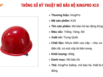 MŨ BẢO HỘ KINGPRO K19 - An toàn từ chất liệu , bền vững cho công trình 0
