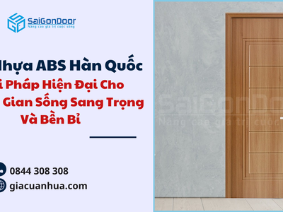 Cửa Nhựa ABS Hàn Quốc   Giải Pháp Hiện Đại Cho Không Gian Sống Sang Trọng Và Bền Bỉ 4
