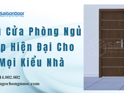 Mẫu Cửa Phòng Ngủ Đẹp Hiện Đại Cho Mọi Kiểu Nhà 0