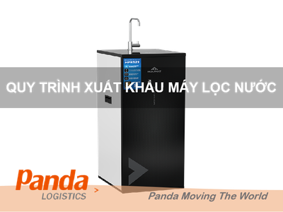 Quy Trình Xuất Khẩu Máy Lọc Nước 0