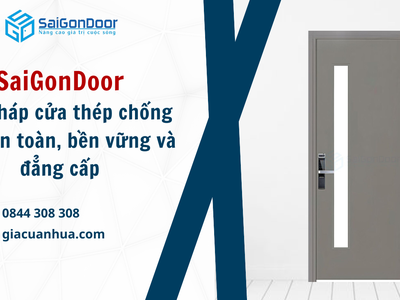 SaiGonDoor   Giải pháp cửa thép chống cháy an toàn, bền vững và đẳng cấp. 3