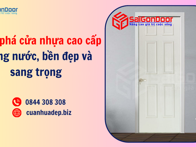 Khám phá cửa nhựa cao cấp: Chống nước, bền đẹp và sang trọng 3