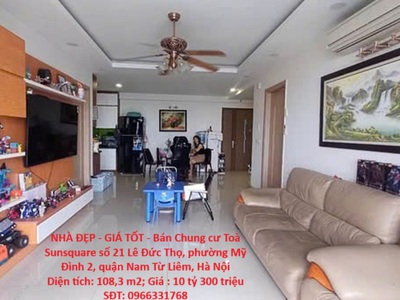 Nhà đẹp - giá tốt - bán chung cư toà sunsquare 21 lê đức thọ, mỹ đình 2, nam từ liêm, hà nội 0