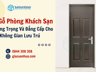 Cửa Gỗ Phòng Khách Sạn Nét Sang Trọng Và Đẳng Cấp Cho Không Gian Lưu Trú 3
