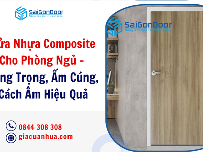 Cửa Nhựa Composite Cho Phòng Ngủ   Sang Trọng, Ấm Cúng, Cách Âm Hiệu Quả 4