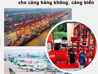 Tìm hiểu hệ thống máy bơm chữa cháy cho cảng hàng không, cảng biển 0