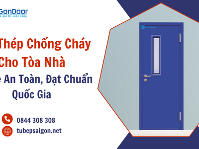 Cửa Thép Chống Cháy Cho Tòa Nhà   Bảo Vệ An Toàn, Đạt Chuẩn Quốc Gia 3