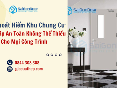 Cửa Thoát Hiểm Khu Chung Cư Giải Pháp An Toàn Không Thể Thiếu Cho Mọi Công Trình 1