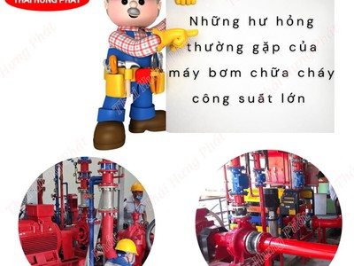 Những hư hỏng thường gặp của máy bơm chữa cháy công suất lớn 0